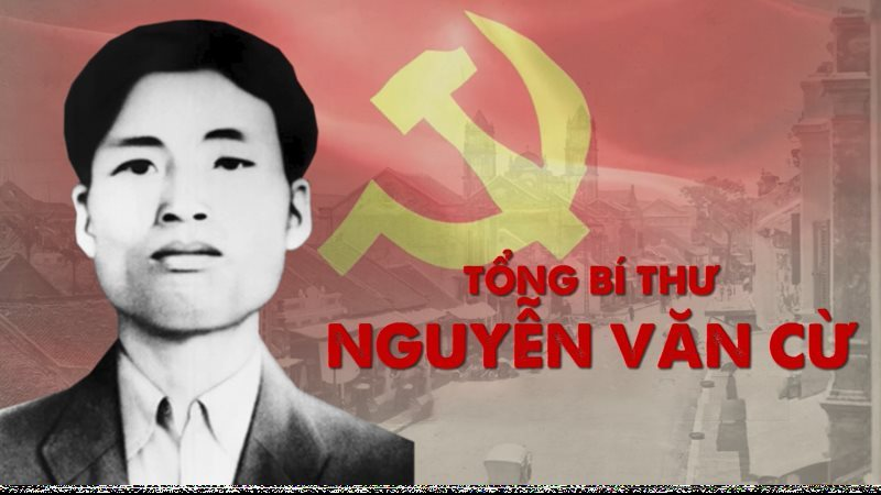 Tiểu sử đồng chí Nguyễn Văn Cừ