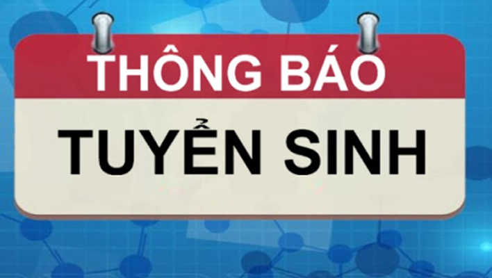 Thông báo tuyển sinh lớp 10 các trường THPT năm học 2023-2024